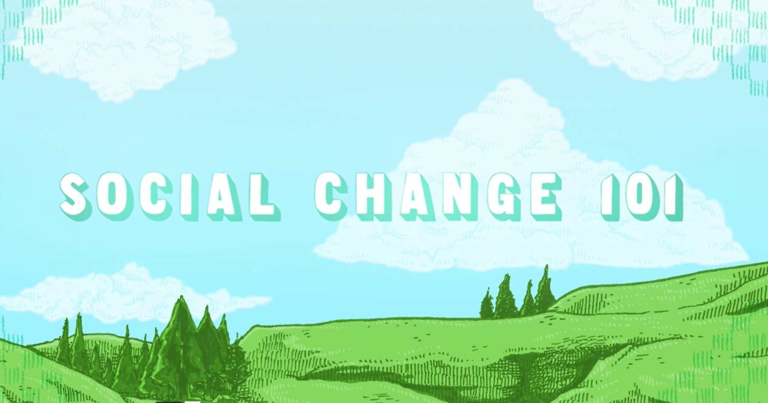 Social Change 101